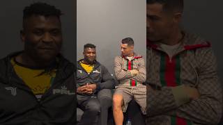 Cristiano Ronaldo with Francis Ngannou backstage 🥊🔥 [upl. by Olonam]