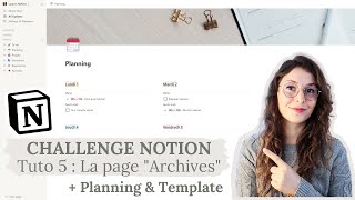 CHALLENGE NOTION 66  On crée ensemble les pages quotArchivesquot amp quotPlanningquot   Template [upl. by Compton]