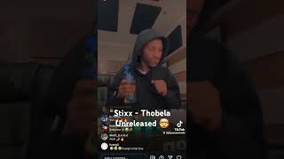 Stixx  Thobela Unreleased [upl. by Nnylaehs]