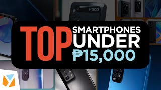 10 Best Smartphones under ₱15000 15K 2022 [upl. by Noirad]