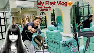 My First Vlog in Chennai Green Trends unisex salon 💇‍♀️ vloggreentrendsunisexsalon [upl. by Benoite]