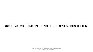 Suspensive Condition vs Resolutory Condition  OBLICON [upl. by Asenaj]