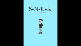 SNUK  Official Audio Juan Suave and Winslay [upl. by Charity]