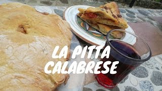 La PITTA la tradizionale FOCACCIA RIPIENA CALABRESE di pasta di pane [upl. by Tabshey301]