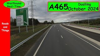 A465  New Dual Carriageway Being Built in South Wales Oct 24 UPDATE [upl. by Eisenstark]