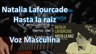 Hasta la raiz  Karaoke full voz Maculina Natalia Lafourcade [upl. by Marieann543]