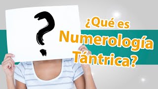 Guía 1 Clase 1 ¿Qué es Numerología Tántrica [upl. by Edaj721]