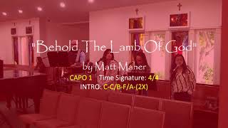 quotBehold The Lamb Of Godquot by Matt Maher with Guitar Chords complete chords below [upl. by Joachim]