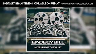 Bad Boy Bill – Mixes From The Vault 1990  Mix 5 [upl. by Yragerg]