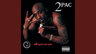 2Pac  All Eyez On Me [upl. by Crosby]