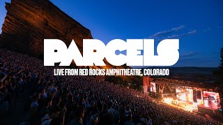 Parcels  Live from Red Rocks Colorado 17062024 [upl. by Eeb]