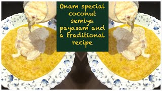 Onam special recipe coconut semiya payasam and Traditional dish boli [upl. by Enoch]