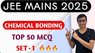 Chemical Bonding Jee  JEE MAINS 2025 January [upl. by Marlen63]