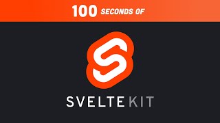 SvelteKit in 100 seconds [upl. by Aenet]