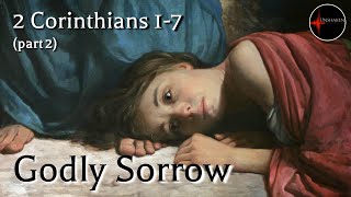 Come Follow Me  2 Corinthians 17 part 2 Godly Sorrow [upl. by Neelyam]