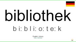 How to pronounce Bibliothek German [upl. by Nolyad]