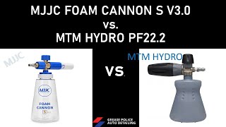 MJJC Foam Cannon S V30 v MTM Hydro Foam Cannon mjjcfoamlance mobiledetailing autodetailing [upl. by Endys]