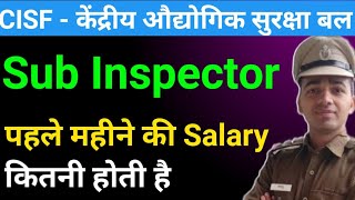 CISF SI Salary Slip 2023  CPO CISF Sub Inspector Salary Slip 2023 [upl. by Edward]