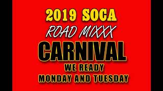 2019 Soca Road Mixx Phase II [upl. by Ymor]