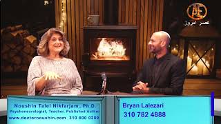 Asre Emrooz Tv Noushin Nikfarjam  PHD Psychoneurologist  Bryan Lalezari part 1 [upl. by Sivi]