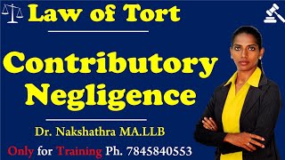 Contributory Negligence with leading case Law  Law of Tort  Tamil I DrACNakshathra [upl. by Malorie248]