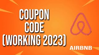 Airbnb Coupon Code Working 2024 [upl. by Erastatus466]