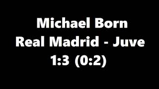 Michael Born kommentiert Real Madrid gegen Juve  13 [upl. by Nodlew]