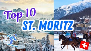 TOP 10 things to do in ST MORITZ SWITZERLAND  Luxury Swiss village tour Glacier Express amp more [upl. by Olraced222]