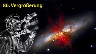 AstronomieTelevision Folge 86  Vergrößerung [upl. by Akiria510]