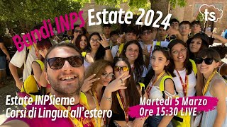 Bando Estate INPSieme 2024 e Corsi di lingua allestero [upl. by Trisa712]