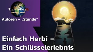 Buchvorstellung des zweiten Bandes «Einfach Herbi – Ein Schlüsselerlebnis» [upl. by Aisinut]