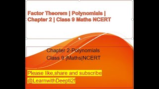 Factor Theorem Class 9 Maths Factorization of Polynomials using Factor Theorem Ch 2 Polynomials [upl. by Esela]