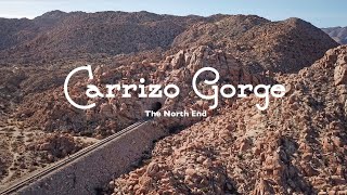 Carrizo Gorge Part 1 The North End 2018 [upl. by Matronna]