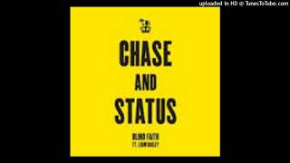 Chase amp Status  Blind Faith Boy Raver amp Robbo Remix [upl. by Ynnatirb920]