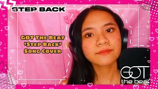 GOT The Beat  Step Back Song Cover  Trisha Jay Liwagon [upl. by Rebmyk]