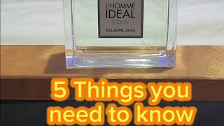 5 Things you need to know  Guerlain LHomme Ideal Cool [upl. by Aynotak646]