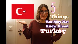 5 Things You May Not Know About  Turkey [upl. by Lesirg]