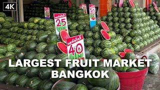 【4K】The Largest fruit market in Bangkok Thailand [upl. by Let]