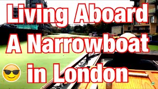 Living aboard a narrowboat in London [upl. by Eimmat]