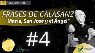 Frases de Calasanz 4 María San José y el Ángel  Calasanz Suba [upl. by Bamford]