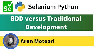 BDD versus Traditional Development Selenium Python [upl. by Spears1]