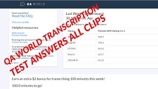 QA WORLD Transcription Test of All Clips 2020 [upl. by Assirek807]