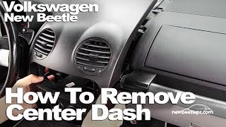 New Beetle  How To Remove Center Dash [upl. by Erikson]