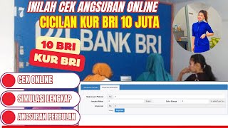 Cicilan KUR BRI 10 Juta I Cek Angsuran Online [upl. by Daphne]