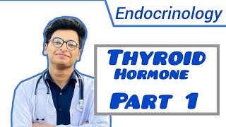 Thyroid hormone physiology [upl. by Deron]