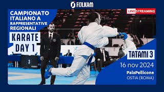 Karate  Campionato Italiano Rappresentative Regionali 2024  Day1 Tatami3 [upl. by Haggai837]