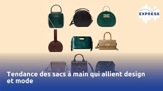 Tendance des sacs à main qui allient design et mode [upl. by Eniala151]