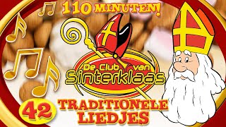 TRADITIONELE SINTERKLAASLIEDJES LANGE COMPILATIE MIX • De Club van Sinterklaas 19992016 • 110 min [upl. by Ocirled]