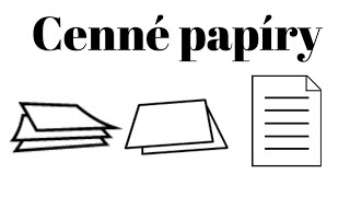 Vysvětlení všech cenných papírů  Akcie Dluhopisy Směnky Podílové listy [upl. by Bow]