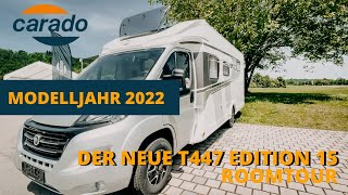 MODELLJAHR 2022 Carado T447 Edition 15  Das sind die Neuerungen [upl. by Myles]